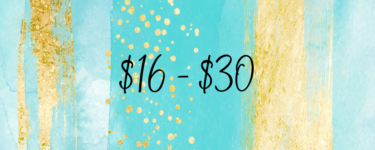 $16 - $30 Collection