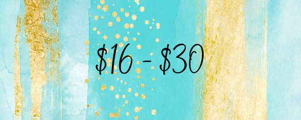 $16 - $30 Collection